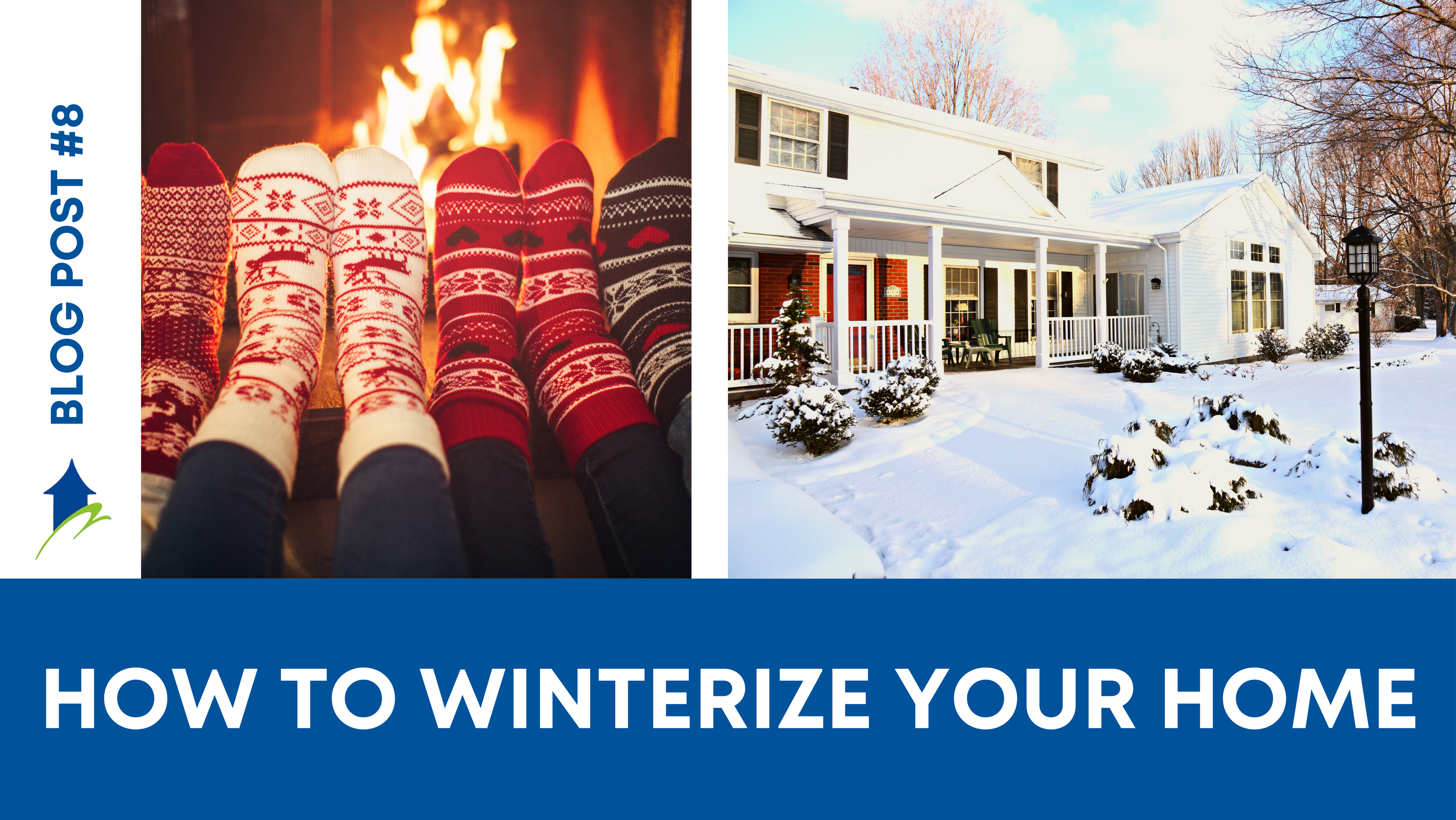 How to Winterize your Home