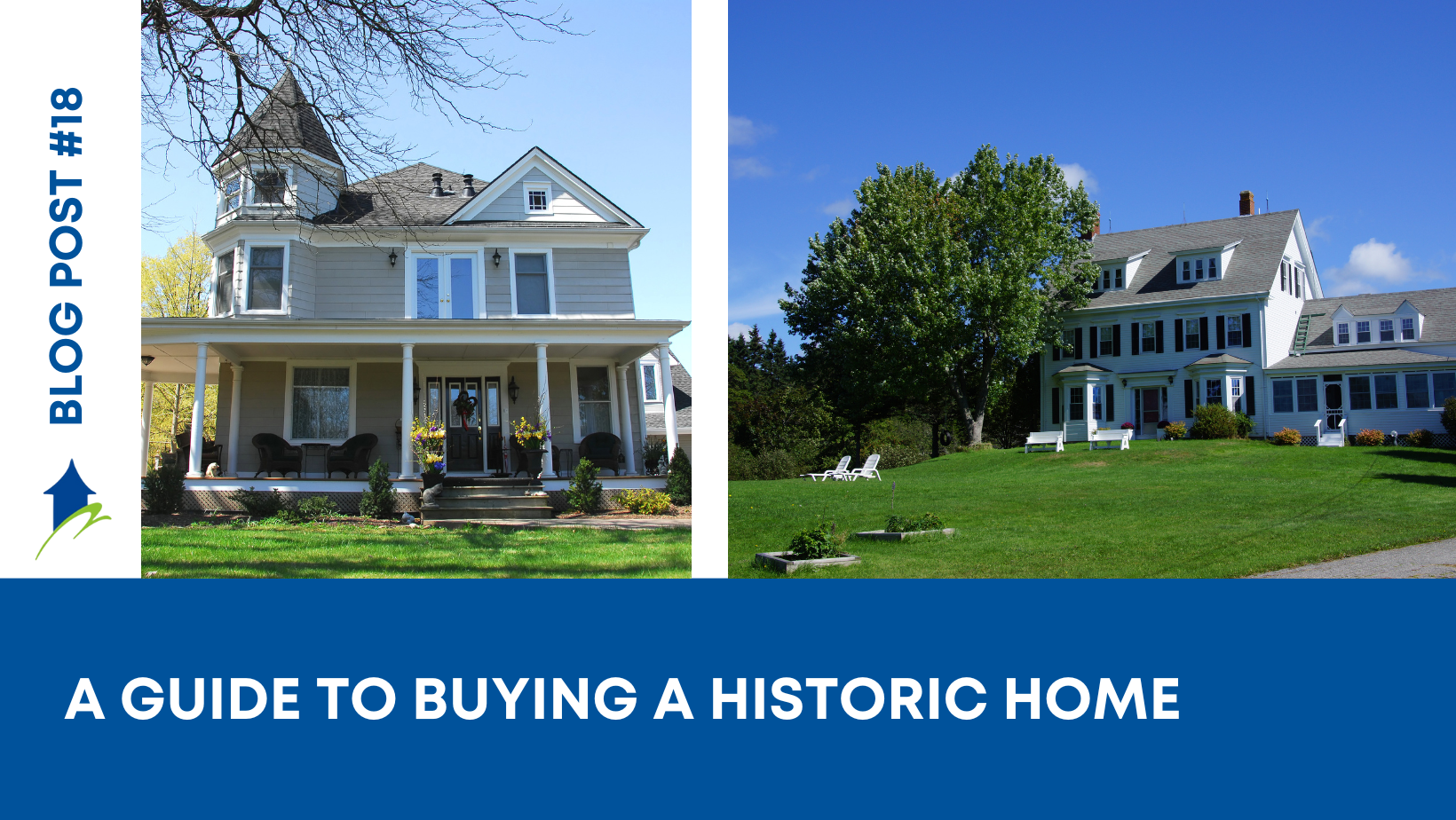 A Guide to Buying a Historic Home