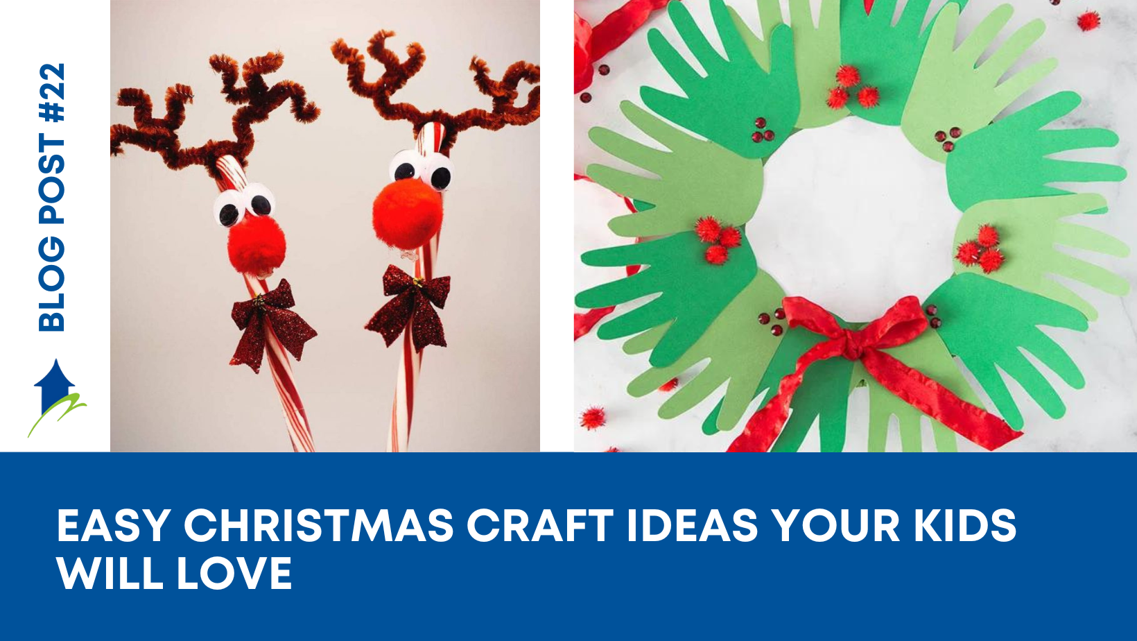 Easy Christmas Craft Ideas Your Kids Will Love￼