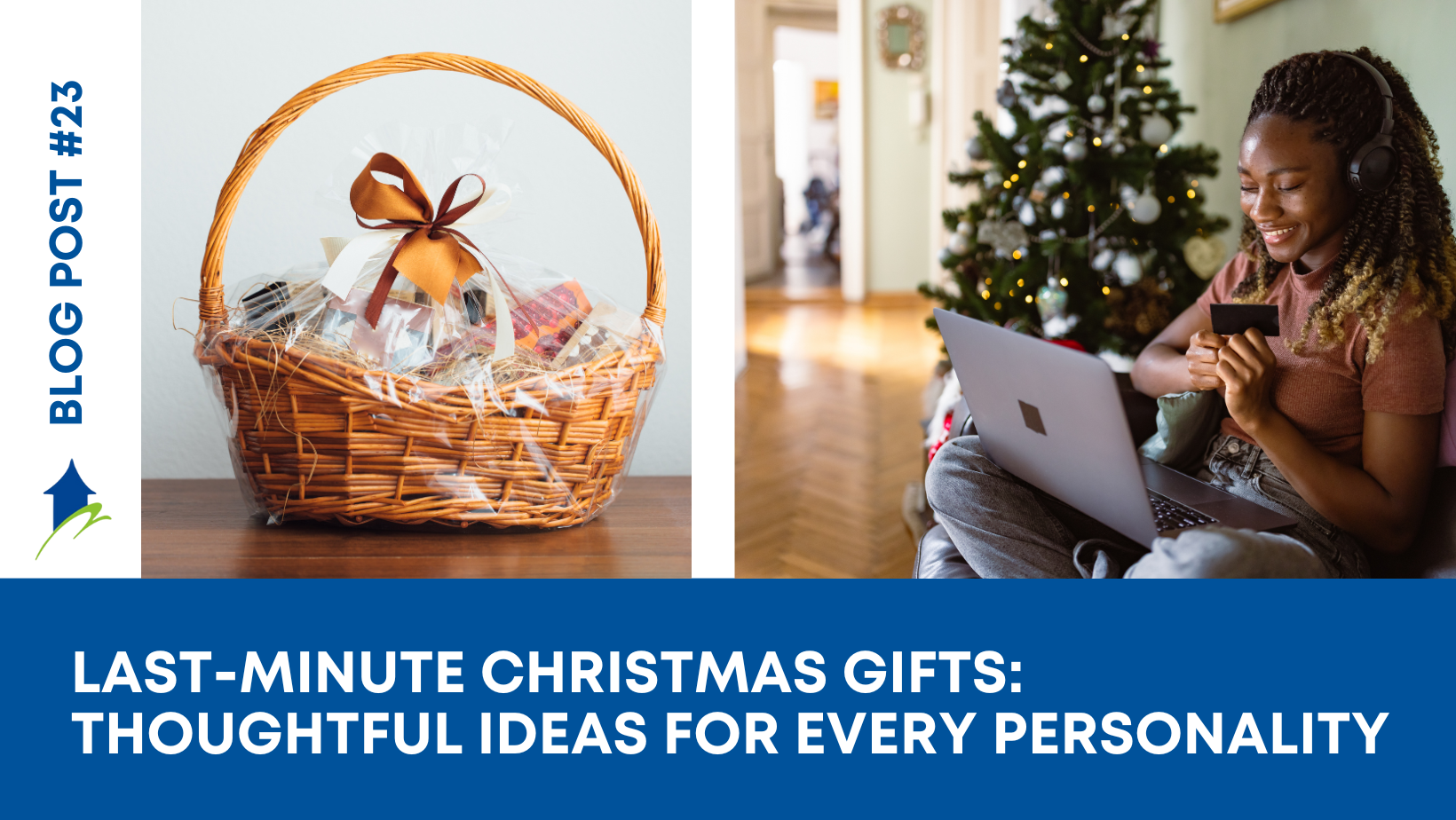 Last-Minute Christmas Gifts: Thoughtful Ideas for Every Personality